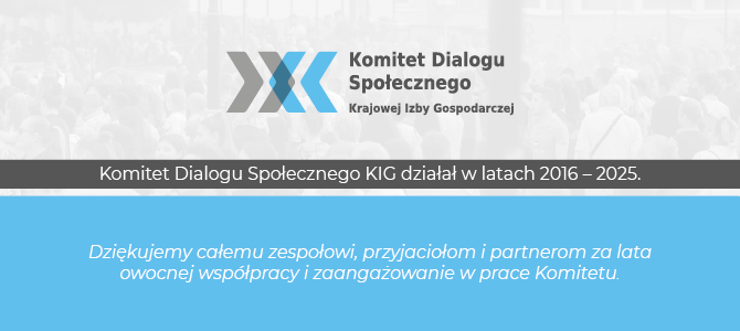 Dziękujemy za lata owocnej współpracy – Komitet Dialogu Społecznego KIG